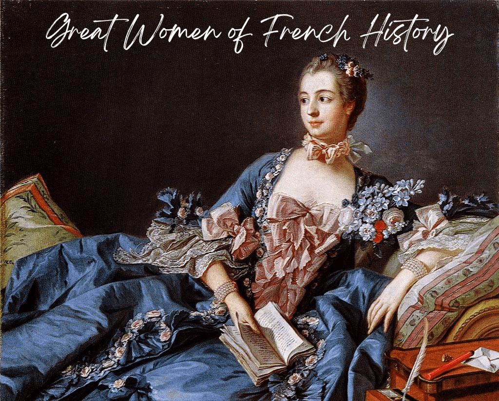 Great Women Of French History
